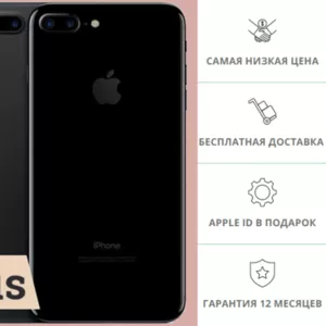 iPhone 7 Plus	32GB ПОЛНАЯ НАСТРОЙКА